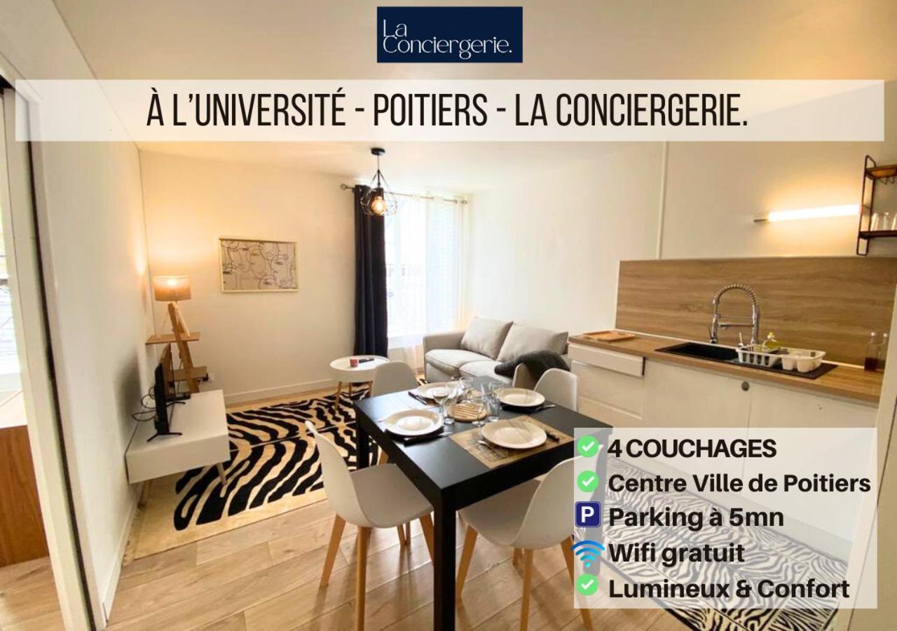 A L'Universite - Poitiers Centre- La Conciergerie Exterior foto